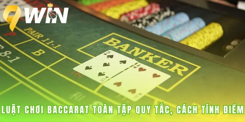 Luật chơi Baccarat quy định các lá 10, J, Q, K bằng 0 điểm