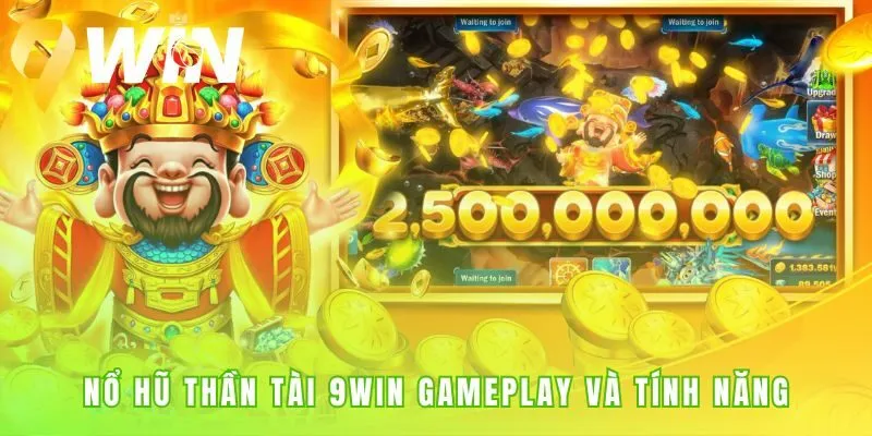 Gameplay Nổ hũ Thần Tài giải thích thuật ngữ và biểu tượng game