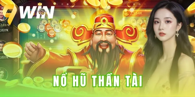 Nổ hũ thần tài