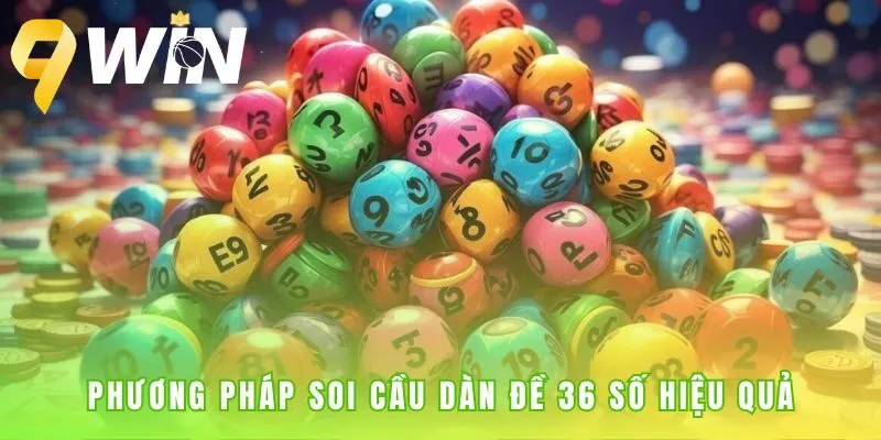 Soi cầu dàn đề 36 số dựa trên cơ sở thống kê logic