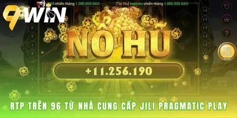 RTP trên 96% là minh chứng công bằng của nổ hũ uy tín