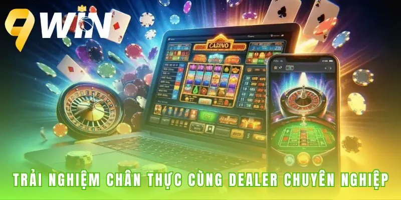 Trải nghiệm chân thực với dealer đào tạo chuyên nghiệp từ PGA