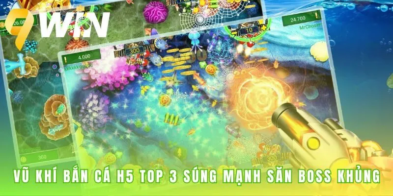 Vũ khí Bắn Cá H5 quyết định thành bại khi đối đầu boss khủng